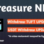 Treasure NFT: TUFT & USDT Withdraw Update