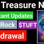 🔴Treasure NFT Updates : Withdrawal, BlackRock, $TUFT ||  Nova NFT | Treasure FUN
