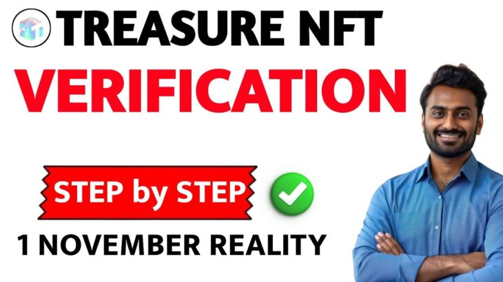 Treasure NFT VERIFICATION PROCESS 😍 ( Step By Step ) | Treasure NFT New Update Today | Treasure nft