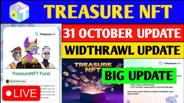 Treasure NFT Withdrawal Start🤩 | Treasure Nft Withdrawal Update | Treasure FUN New Update Today
