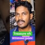 Treasure NFT Withdrawl New Update  ✅️ #treasurenft #shorts