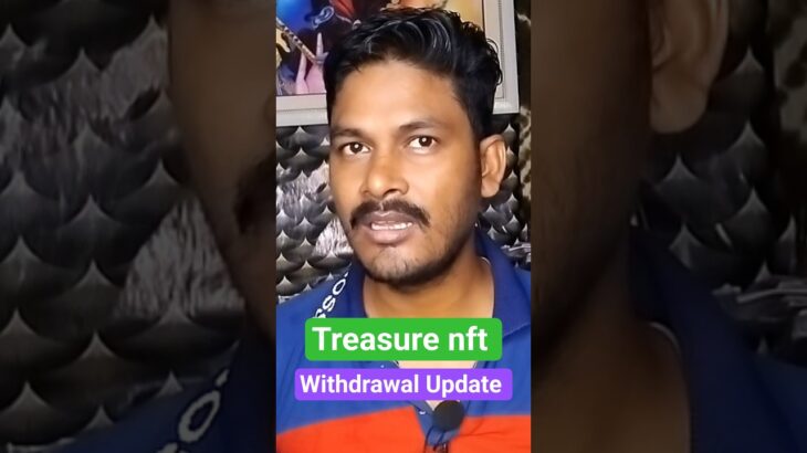 Treasure NFT Withdrawl New Update  ✅️ #treasurenft #shorts