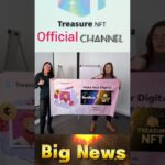Treasure NFT big News 😱❤️ #like #subscribe #everyone