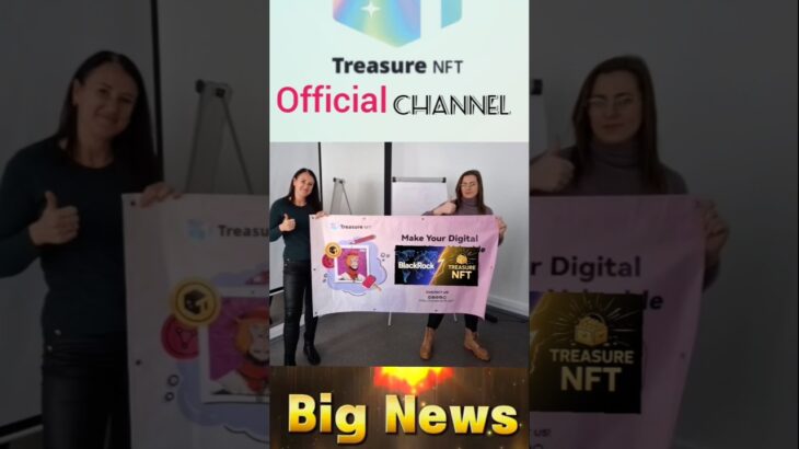 Treasure NFT big News 😱❤️ #like #subscribe #everyone
