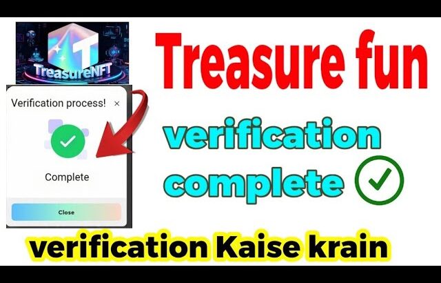 Treasure NFT || treasure nft ki verification Kaise krain