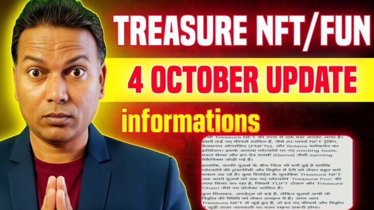 Treasure NFT/Fun New Update information// withdrawal or OTP//खुशखबरी 💥