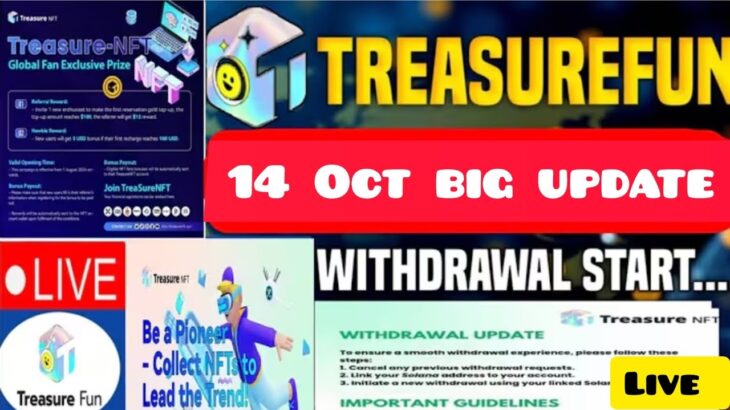 Treasure NFT/Treasure Fun New Update today🎁Tuft hold is gold🥇14 Oct update🎁TreasureNFT official news
