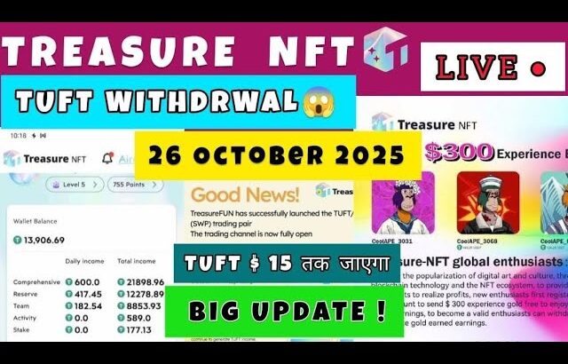 Treasure Nft New Update Today Oct 26 |Treasure Fun UpdateToday || TreasureFunWithdrawal 2025