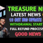Treasure Nft New Update Today || Treasure Nft Withdrawal Problem || Treasure Nft Today News