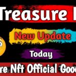 Treasure Nft New Update Today | treasure nft | treasure nft official good news