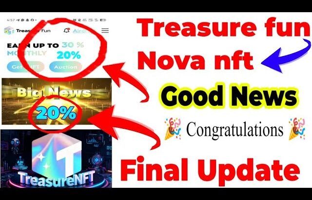 Treasure fun || treasure fun latest update || Nova nft update