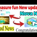 Treasure fun || treasure nft new update || nova nft new update