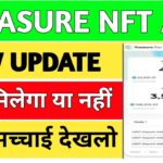 Treasure nft app withdrawal problem//Treasure nft app new update today//Treasure nft app review