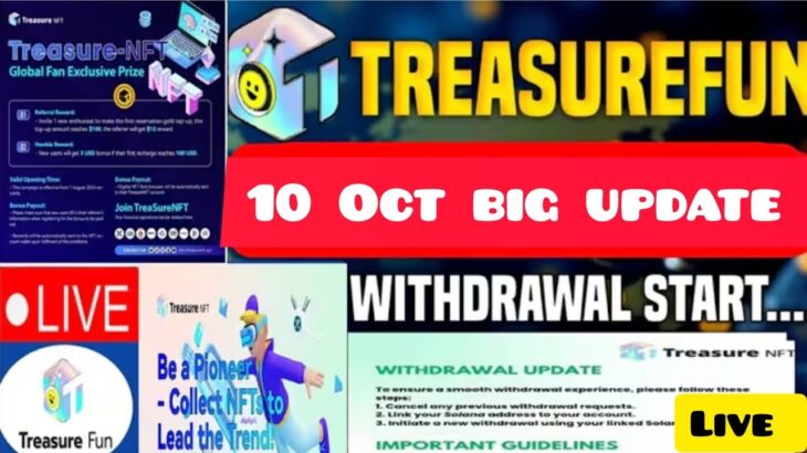 TreasureNFT Is Coming Back 100% || 13 OCT Update || Coming Back  treasure nft official update today