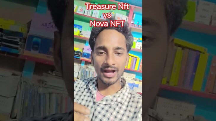 Treasurenft vs nova nft। #shorts #treasurenft #treasurefun #novanft