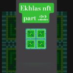 ekhlas nft part 23.😃