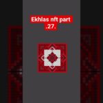 ekhlas nft part 27.😀
