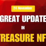 24th November Update in Treasure NFT🚨🚨 Briefly Explained🚀#treasurenft #treasurenftupdate #tuft