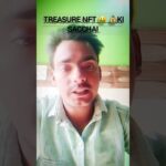 8 Mahine Baad Finally Treasure NFT Ne Kya Kiya – Sabko Shock! 😱#viral #motivation #shorts #short