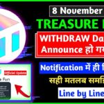 8 November TreasureNFT Official Withdrawal Announcement ✅ Confirm Date Treasure Nft New update today