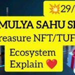 Amulya sahu sir 🙏 treasure nft/tuft ❤️ ecosystem explain 🙏 @TreasureFUNIndian