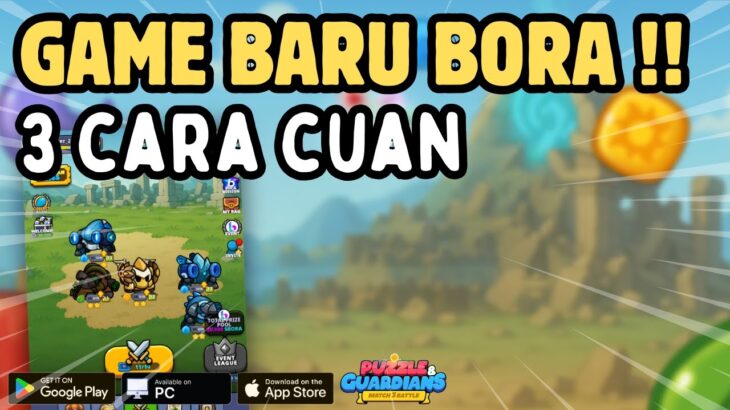 Bagaimana Cuan Game NFT Gratis Puzzle Guardians | Bora Ecosystem | Sesepuh NFT