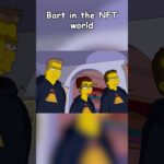 Bart enters the NFT world #funnyvideo #thesimpsons #simpsonsfunny #simpsons #simpsonsmemes