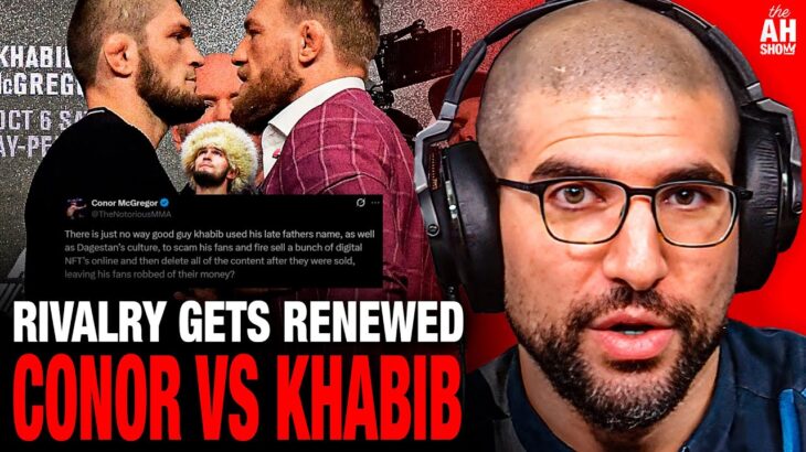 Conor McGregor CALLS OUT Khabib Nurmagomedov For NFT “Scam”, Ariel Helwani Reacts to Renewed Rivalry