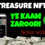 Do This BEFORE Treasure NFT Withdrawal START 😱 | Treasure NFT New Update Today | Treasure Fun Update