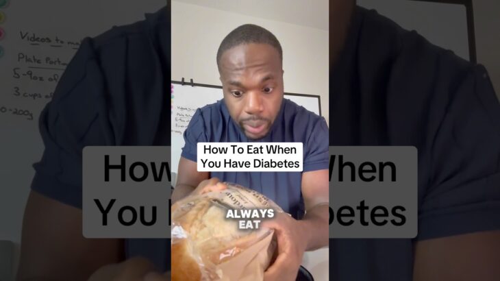 How To Eat When You Have Diabetes