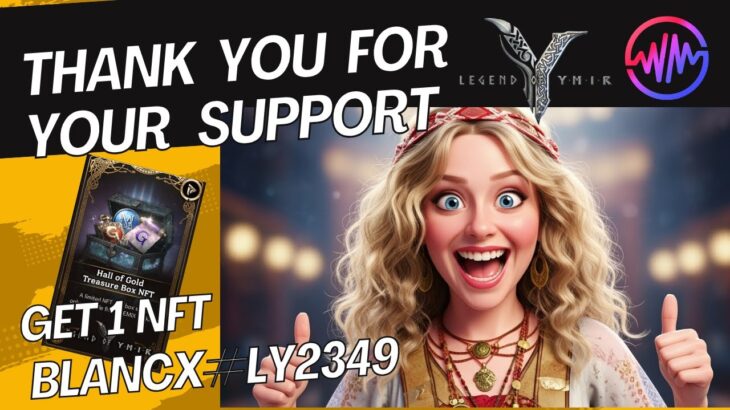 Legend of YMIR Support and Get 1 NFT + Coupon
