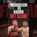 McGregor CALLS OUT Khabib over NFT SCAM‼️