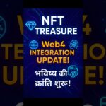 💎 NFT Treasure का नया Web4 Integration Update! 🚀 | Web4 Wallet Linking Feature | NFT Treasure 2.0