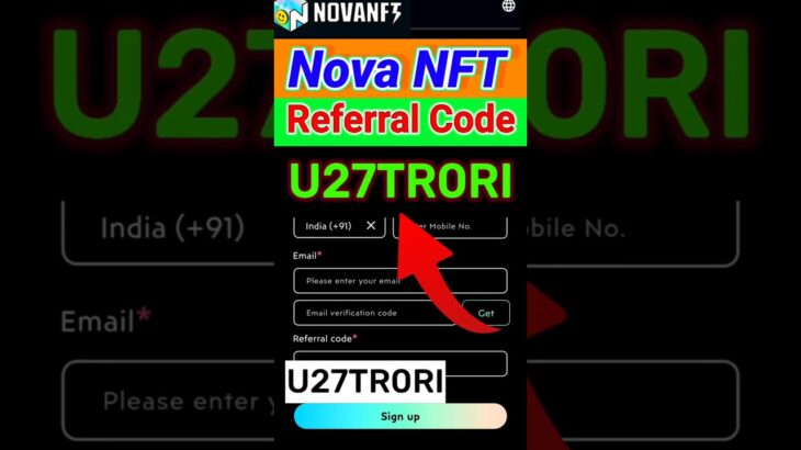 Nova Nft Referral Code : U27TR0RI नोवा एनएफटी रेफरल कोड : U27TR0RI || नोवा एनएफटी रेफरल कोड !