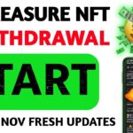 TREASURE NFT WITHDRAWAL START 1 NOVEMBER FRESH UPDATES | STEP By STEP WITHDRAWAL PROCESS
