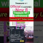 Teasure NFT withdraw system big update Nov 8😱😱#short #viral #everyone #like #shere #subscribe