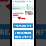 Treasure NFT 7 Nov New Official Withdrawal Update @manu_chhina
