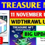 Treasure NFT Finally ComeBack 🤯 | Treasure FUN New Update Today | Treasure Nft Withdrawal Update