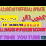 Treasure NFT Finally Withdraw started Final Countdown Official update today in India 9th October