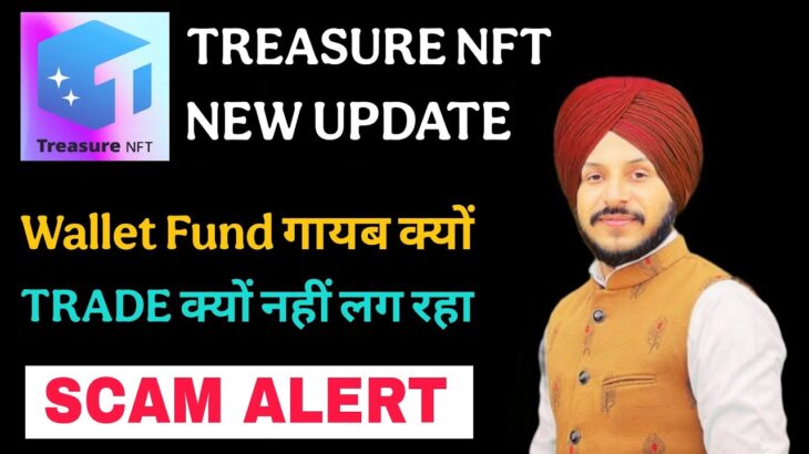 Treasure NFT New Update @manu_chhina