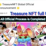 Treasure NFT Today’s Update |Treasure NFT full Detail about withdrawal |New Announcement and Detail