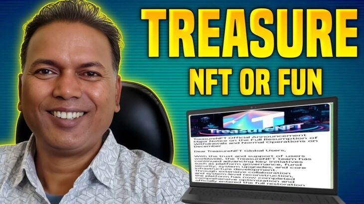 Treasure NFT Update//Treasurefun Update Today//Withdrawal informations..