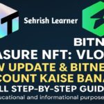 Treasure NFT: Vlog 3 | Treasure NFT New Update |Bitnest Account Kaise Banaye?