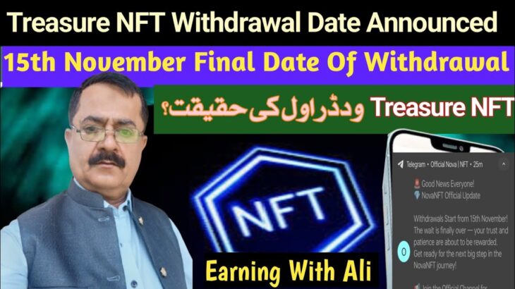 Treasure NFT Withdrawal started From 15th Of November🔥Treasure NFT Big Announcement| Nova NFT Review