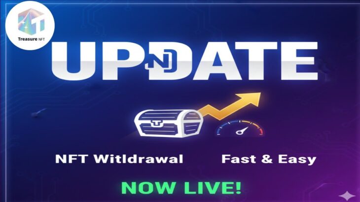 Treasure NFT good news today l treasure Nft withdrawal update l treasure Nft