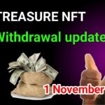 Treasure NFT l treasure nft withdrawal update l treasure nft New Update today