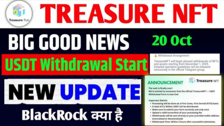 Treasure NFT | treasure NFT 5 Nov withdrawal start| treasure NFT 4 Nov new update today| full review