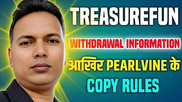 Treasure NFT//Treasurefun New update today//Withdrawal//आखिर Pearlvine के…