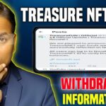 Treasure NFT//Treasurefun Update//Withdrawal informations.//Latest News..