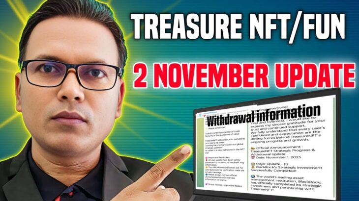 Treasure NFT//Treasurefun//2 November Update//Withdrawal information//New post..